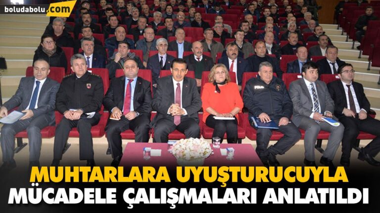 MUHTARLARA UYUŞTURUCUYLA MÜCADELE ÇALIŞMALARI ANLATILDI