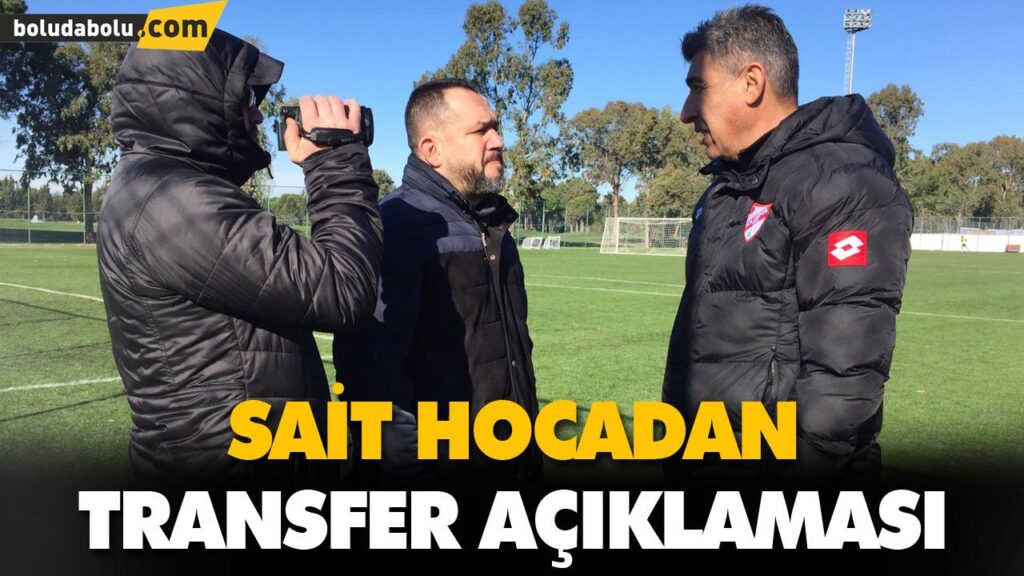 SAİT HOCADAN TRANSFER AÇIKLAMASI SAİT HOCADAN TRANSFER AÇIKLAMASI