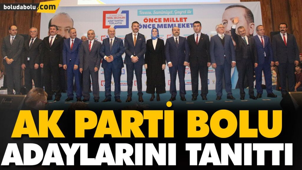 AK PARTİ BOLU ADAYLARINI TANITTI