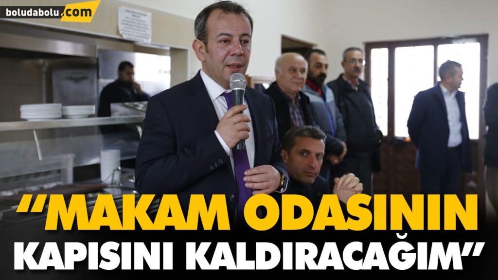 “MAKAM ODASININ KAPISINI KALDIRACAĞIM” “MAKAM ODASININ KAPISINI KALDIRACAĞIM”