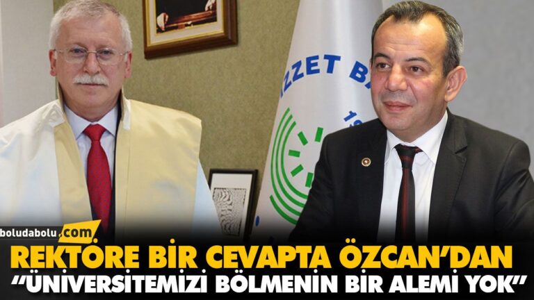 REKTÖRE BİR CEVAPTA ÖZCAN’DAN