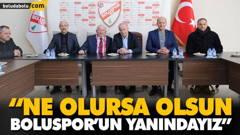 “NE OLURSA OLSUN BOLUSPOR’UN YANINDAYIZ”
