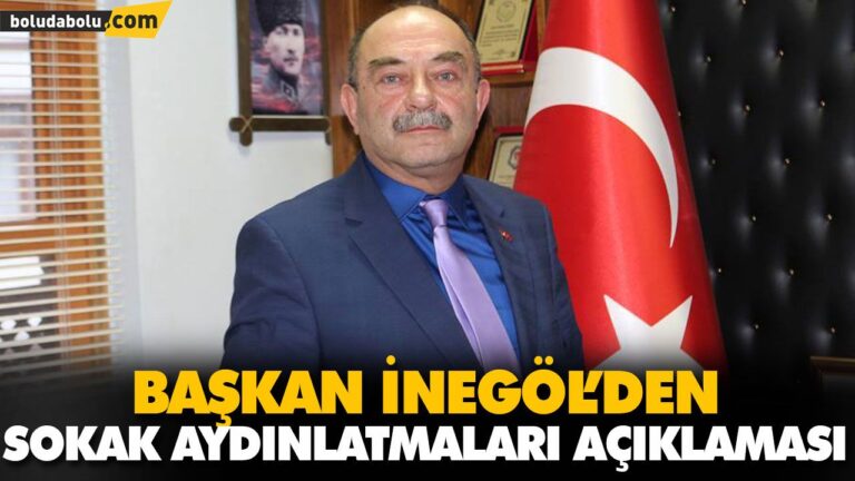 BAŞKAN İNEGÖL’DEN SOKAK AYDINLATMALARI AÇIKLAMASI