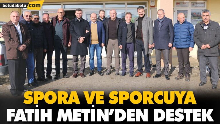 SPORA VE SPORCUYA FATİH METİN’DEN DESTEK