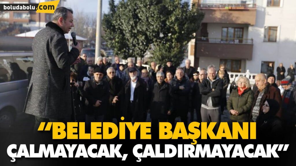 “BELEDİYE BAŞKANI ÇALMAYACAK, ÇALDIRMAYACAK” “BELEDİYE BAŞKANI ÇALMAYACAK, ÇALDIRMAYACAK”