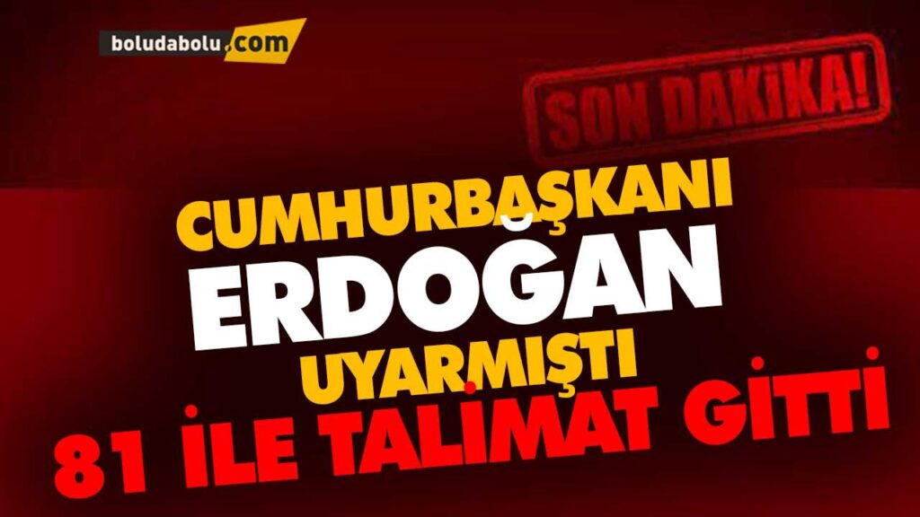 81 İLE TALİMAT GİTTİ 81 İLE TALİMAT GİTTİ