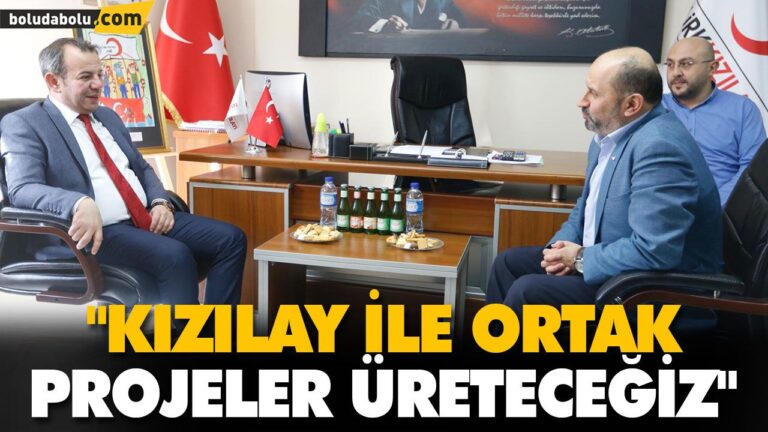 “KIZILAY İLE ORTAK PROJELER ÜRETECEĞİZ”