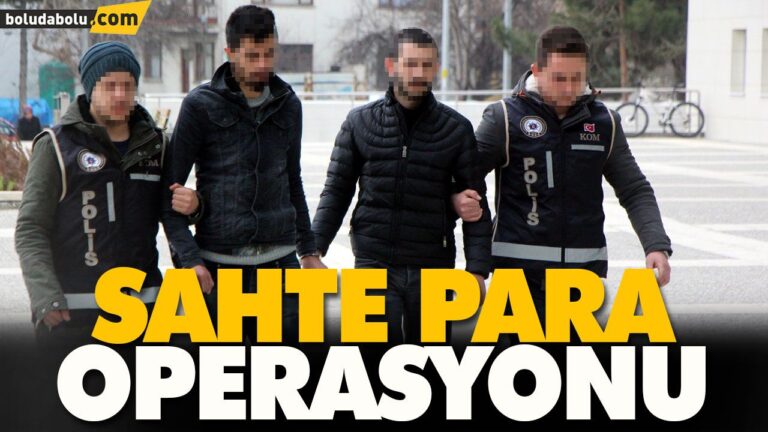 SAHTE PARA OPERASYONU