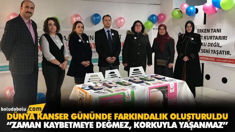 DÜNYA KANSER GÜNÜNDE FARKINDALIK OLUŞTURULDU
