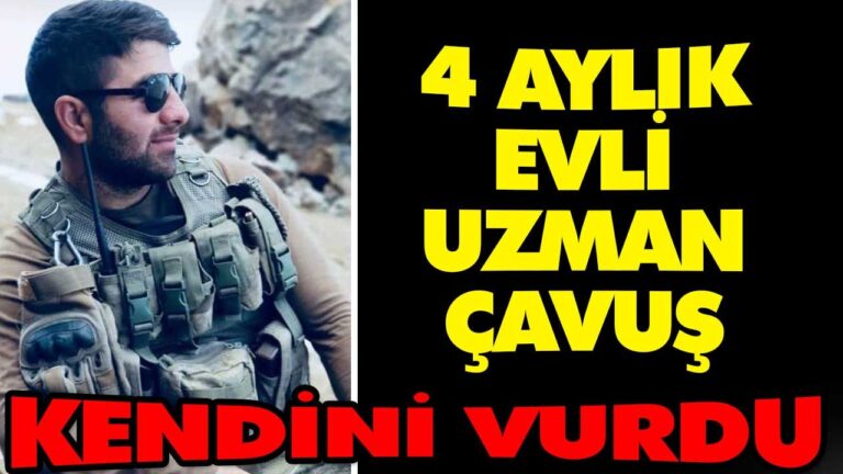 4 AYLIK EVLİ UZMAN ÇAVUŞ KENDİNİ VURDU