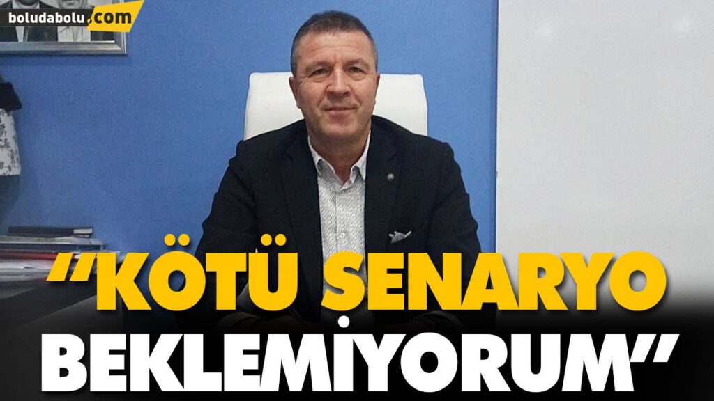 “KÖTÜ SENARYO BEKLEMİYORUM” “KÖTÜ SENARYO BEKLEMİYORUM”