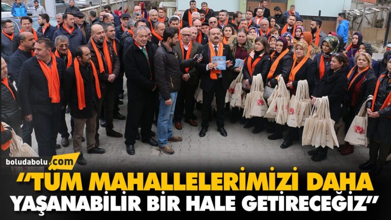 “TÜM MAHALLELERİMİZİ DAHA YAŞANABİLİR BİR HALE GETİRECEĞİZ”