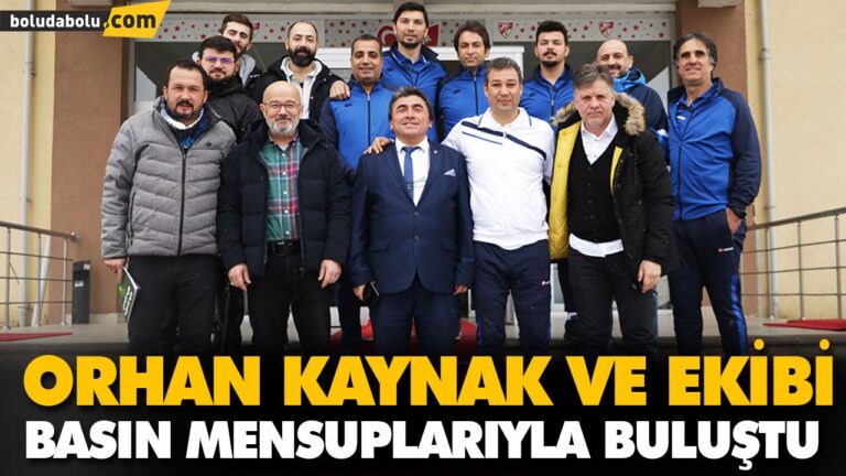 ORHAN KAYNAK VE EKİBİ BASIN MENSUPLARIYLA BULUŞTU