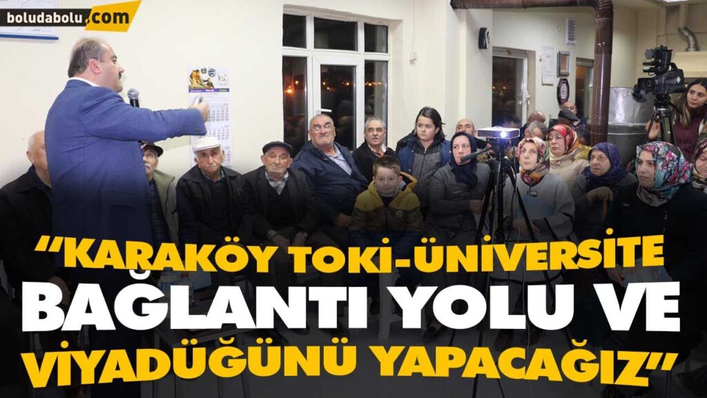 “KARAKÖY TOKİ-ÜNİVERSİTE BAĞLANTI YOLU VE VİYADÜĞÜNÜ YAPACAĞIZ” “KARAKÖY TOKİ-ÜNİVERSİTE BAĞLANTI YOLU VE VİYADÜĞÜNÜ YAPACAĞIZ”