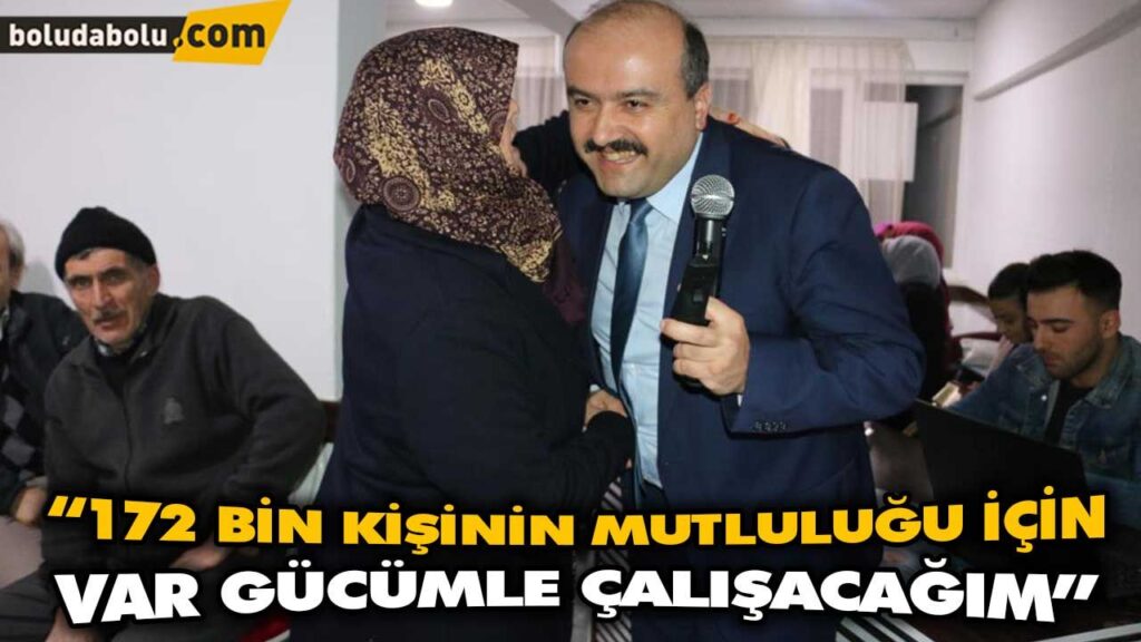 “172 BİN KİŞİNİN MUTLULUĞU İÇİN VAR GÜCÜMLE ÇALIŞACAĞIM” “172 BİN KİŞİNİN MUTLULUĞU İÇİN VAR GÜCÜMLE ÇALIŞACAĞIM”