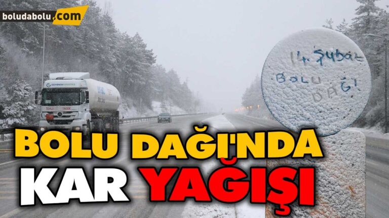 BOLU DAĞI’NDA KAR YAĞIŞI