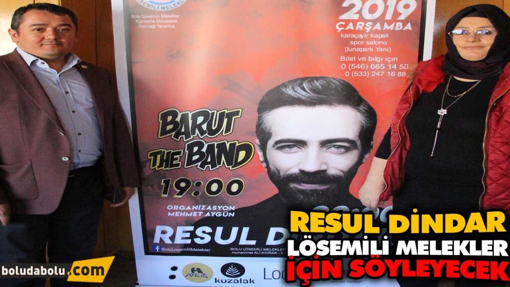 RESUL DİNDAR LÖSEMİLİ MELEKLER İÇİN SÖYLEYECEK