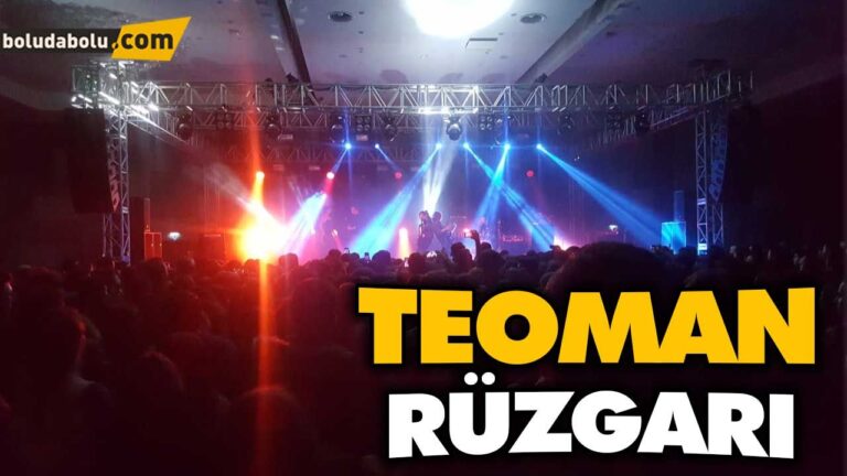 BOLU’DA TEOMAN RÜZGARI