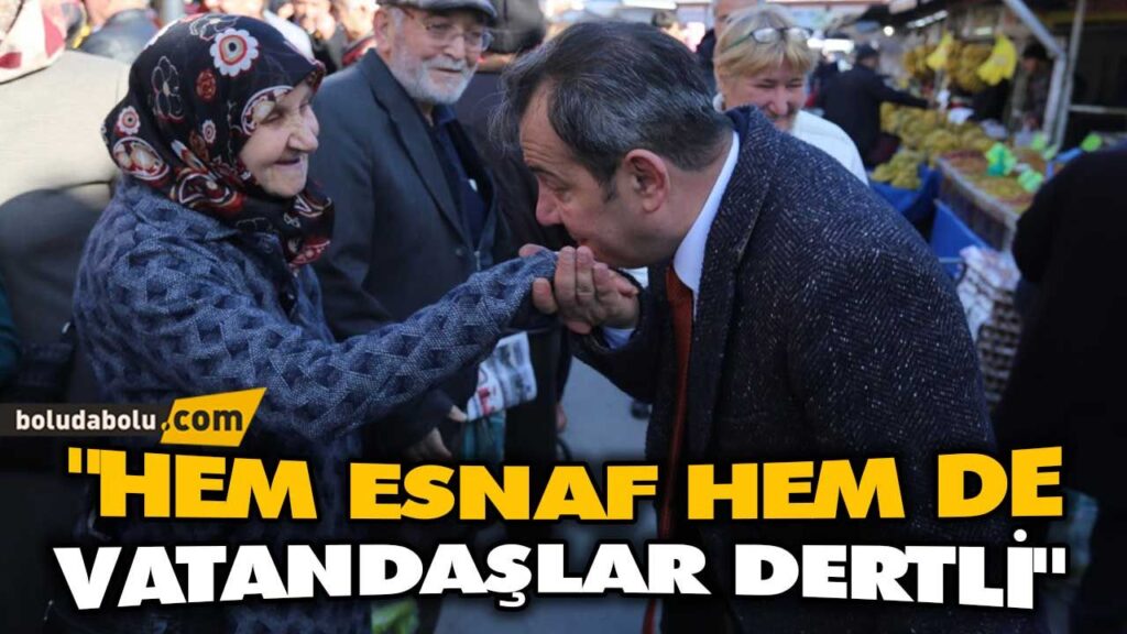 “HEM ESNAF HEM DE VATANDAŞLAR DERTLİ” “HEM ESNAF HEM DE VATANDAŞLAR DERTLİ”