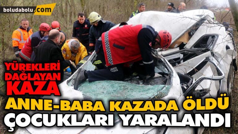 ﻿ANNE-BABA KAZADA ÖLDÜ, ÇOCUKLARI YARALANDI