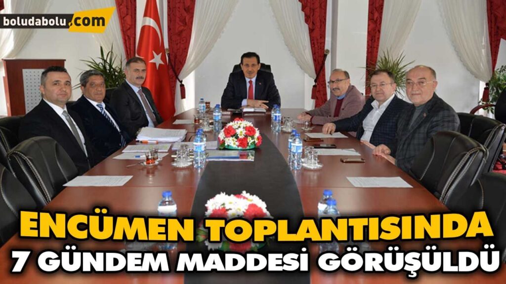ENCÜMEN TOPLANTISINDA 7 GÜNDEM MADDESİ GÖRÜŞÜLDÜ ENCÜMEN TOPLANTISINDA 7 GÜNDEM MADDESİ GÖRÜŞÜLDÜ