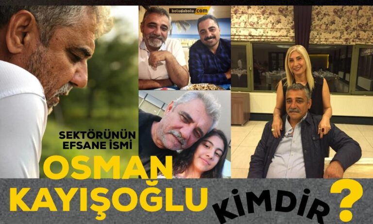 OSMAN KAYIŞOĞLU KİMDİR?