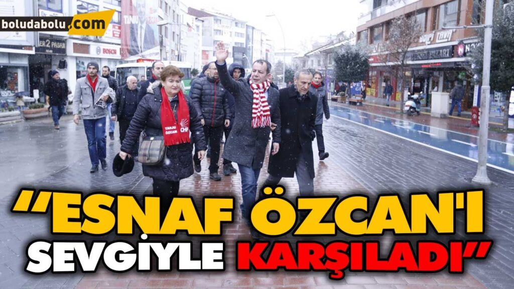 “ESNAF ÖZCAN’I SEVGİYLE KARŞILADI” “ESNAF ÖZCAN’I SEVGİYLE KARŞILADI”