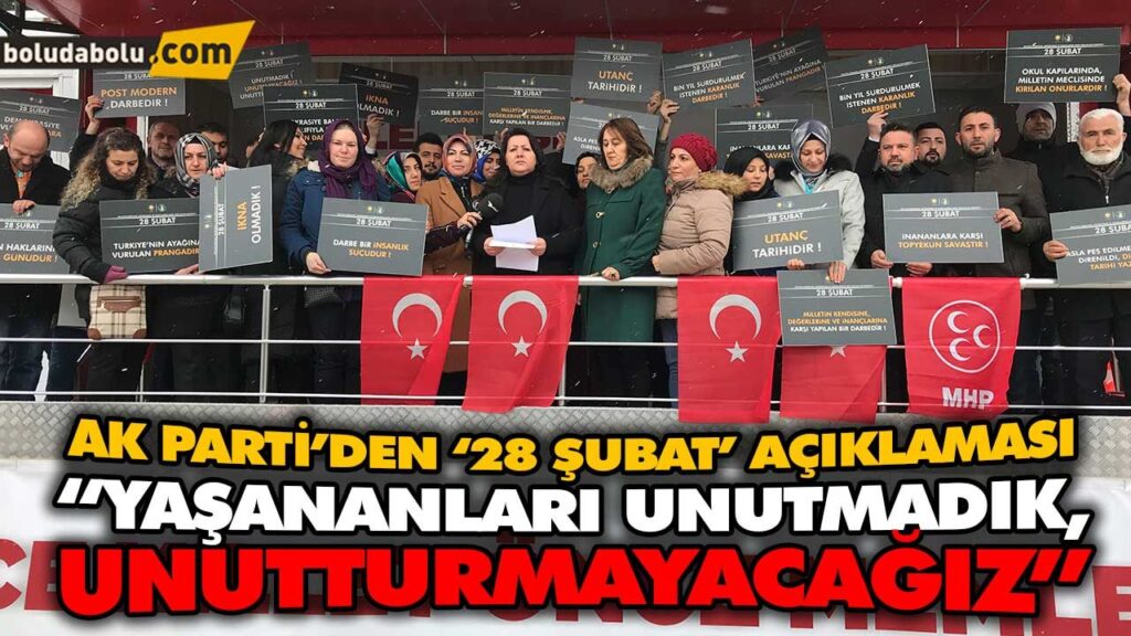 AK PARTİ’DEN ‘28 ŞUBAT’ AÇIKLAMASI AK PARTİ’DEN ‘28 ŞUBAT’ AÇIKLAMASI
