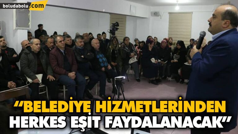 “BELEDİYE HİZMETLERİNDEN HERKES EŞİT FAYDALANACAK”