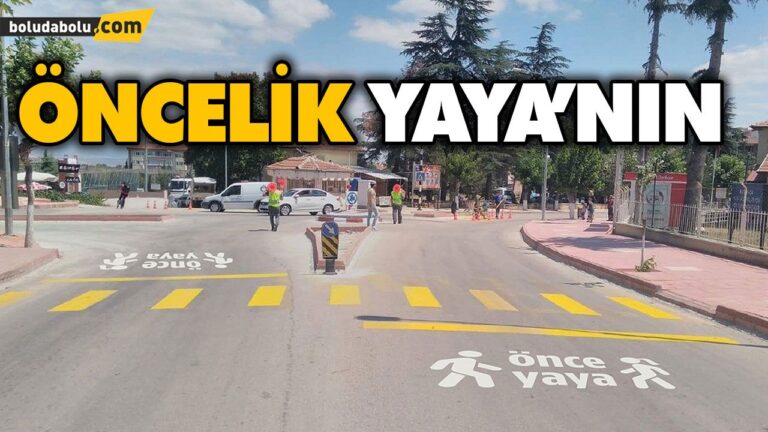 ÖNCELİK YAYA’NIN