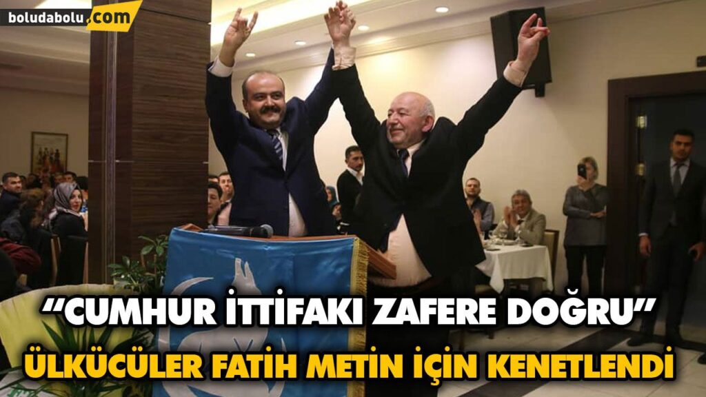 ÜLKÜCÜLER FATİH METİN İÇİN KENETLENDİ ÜLKÜCÜLER FATİH METİN İÇİN KENETLENDİ
