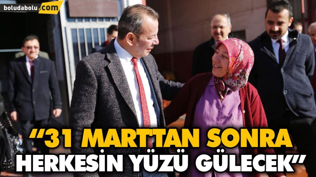 TANJU ÖZCAN, “31 MART’TAN SONRA HERKESİN YÜZÜ GÜLECEK” TANJU ÖZCAN, “31 MART’TAN SONRA HERKESİN YÜZÜ GÜLECEK”