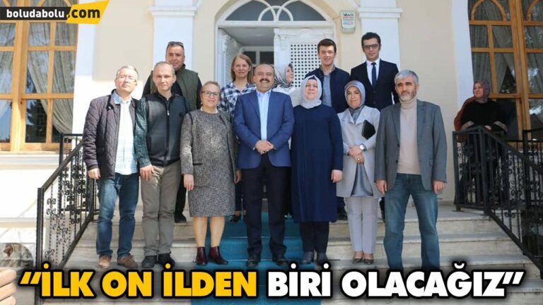 “İLK ON İLDEN BİRİ OLACAĞIZ”