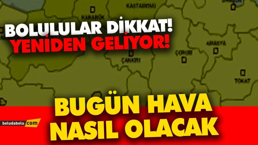 BOLU HAVA DURUMU BOLU HAVA DURUMU