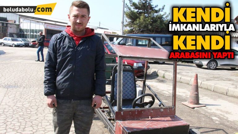 KENDİ İMKANLARIYLA KENDİ ARABASINI YAPTI