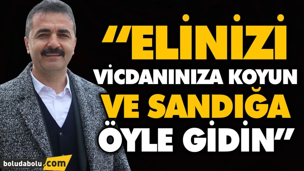 “ELİNİZİ VİCDANINIZA KOYUN VE SANDIĞA ÖYLE GİDİN” “ELİNİZİ VİCDANINIZA KOYUN VE SANDIĞA ÖYLE GİDİN”