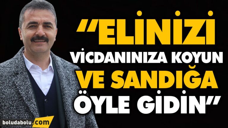 “ELİNİZİ VİCDANINIZA KOYUN VE SANDIĞA ÖYLE GİDİN”