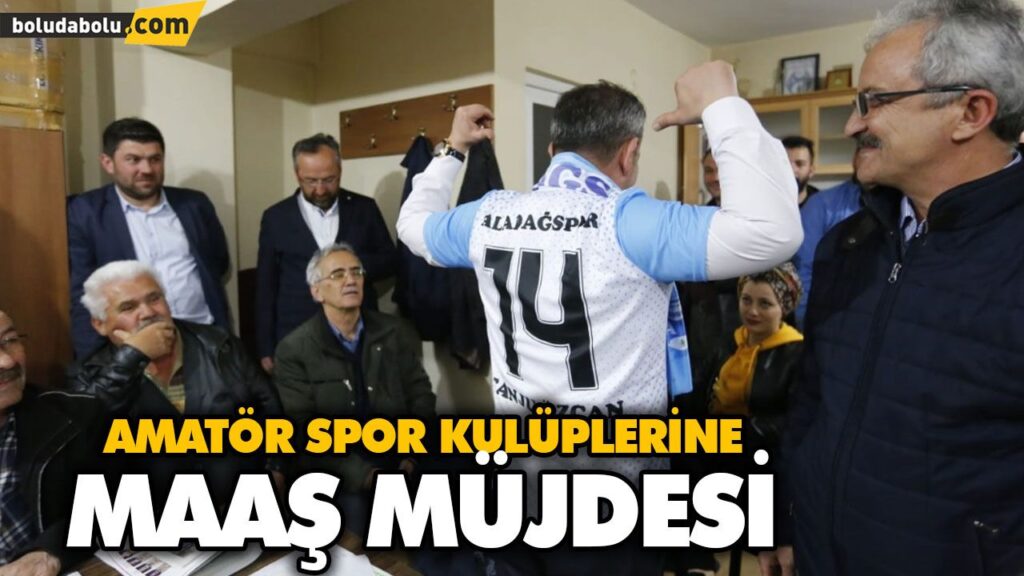 AMATÖR SPOR KULÜPLERİNE MAAŞ MÜJDESİ AMATÖR SPOR KULÜPLERİNE MAAŞ MÜJDESİ