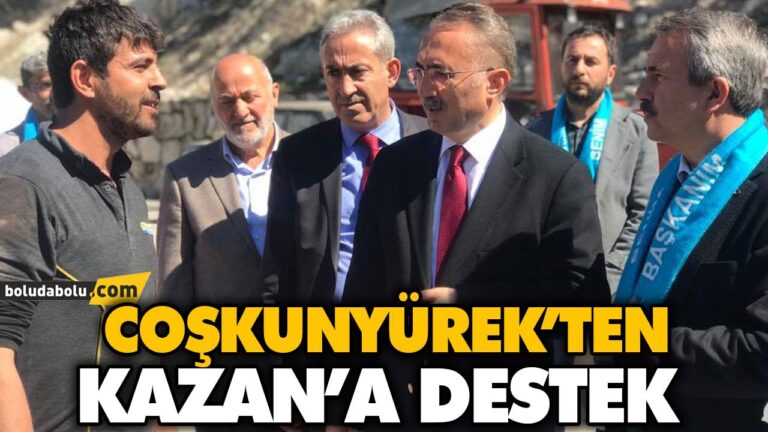 COŞKUNYÜREK’TEN KEMAL KAZAN’A DESTEK