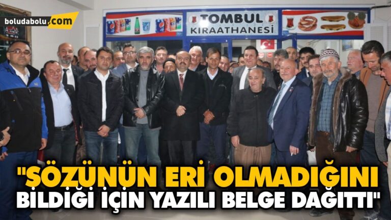 “SÖZÜNÜN ERİ OLMADIĞINI BİLDİĞİ İÇİN YAZILI BELGE DAĞITTI”