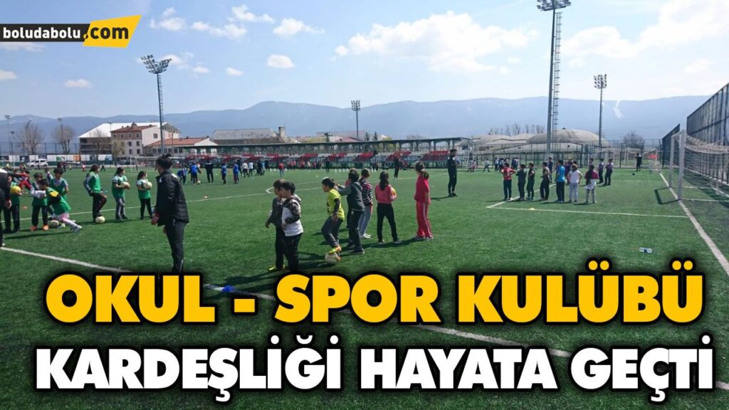 OKUL – SPOR KULÜBÜ KARDEŞLİĞİ HAYATA GEÇTİ OKUL – SPOR KULÜBÜ KARDEŞLİĞİ HAYATA GEÇTİ