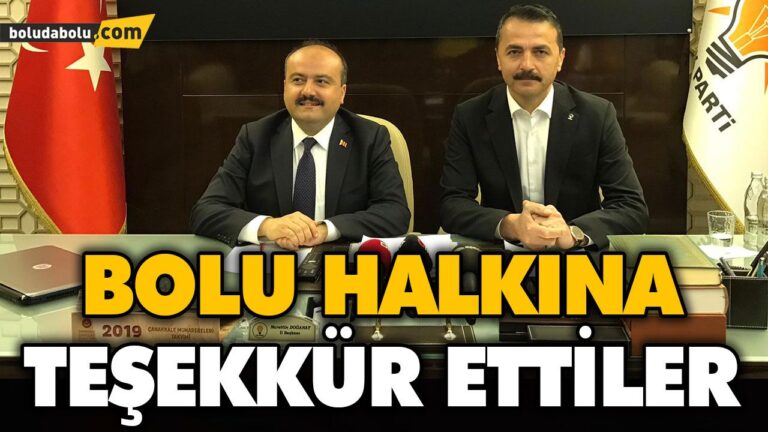 BOLU HALKINA TEŞEKKÜR ETTİLER