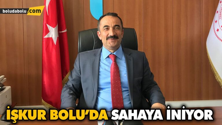 İŞKUR BOLU’DA SAHAYA İNİYOR