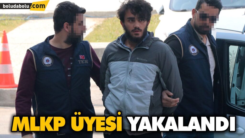 MLKP ÜYESİ YAKALANDI MLKP ÜYESİ YAKALANDI