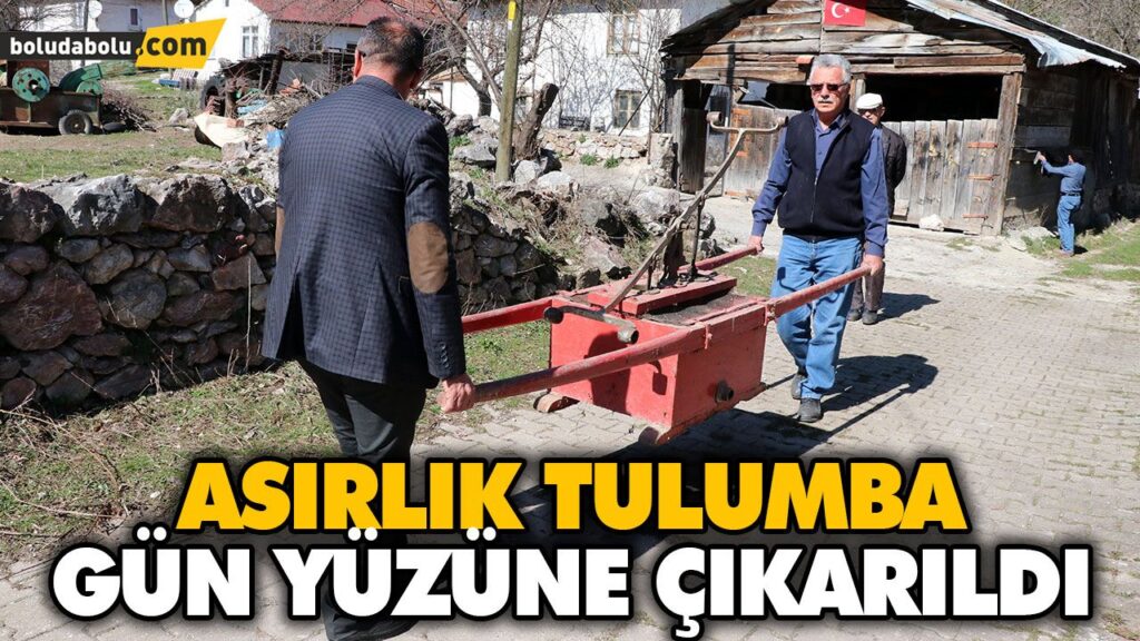 ASIRLIK TULUMBA GÜN YÜZÜNE ÇIKARILDI ASIRLIK TULUMBA GÜN YÜZÜNE ÇIKARILDI