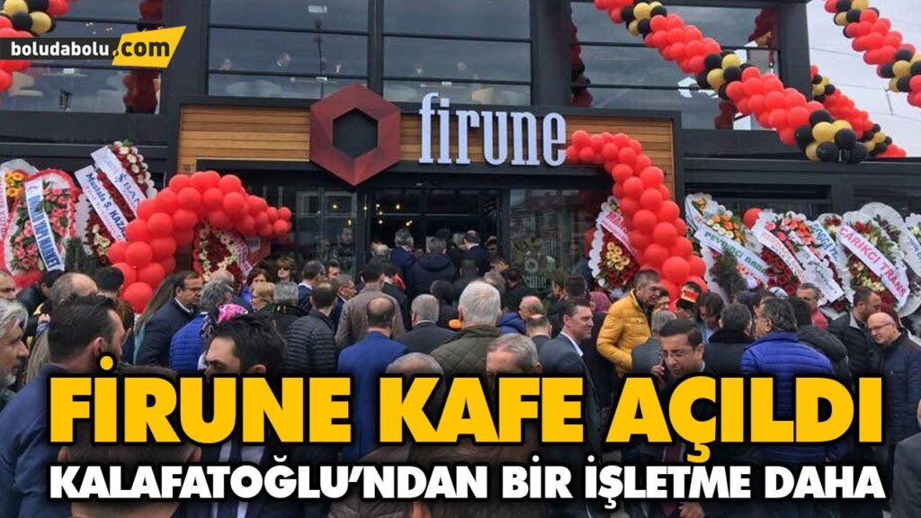 KALAFATOĞLU’NDAN BİR İŞLETME DAHA KALAFATOĞLU’NDAN BİR İŞLETME DAHA