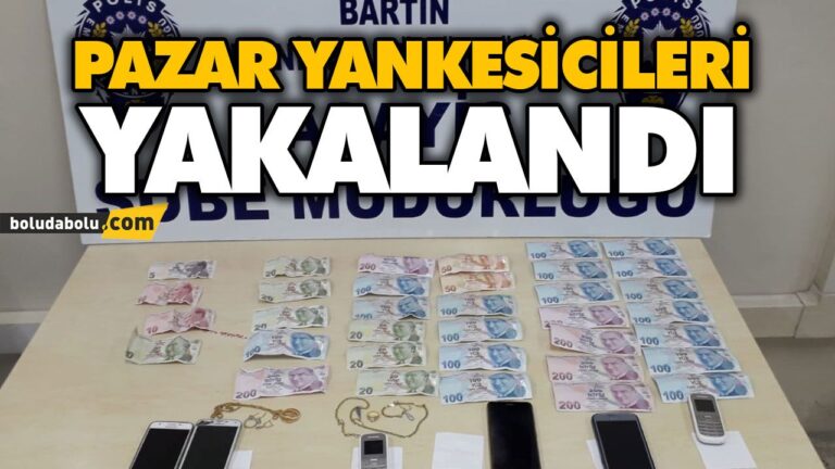 PAZAR YANKESİCİLERİ YAKALANDI