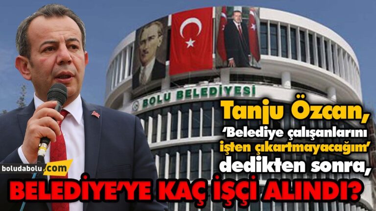 BELEDİYE’YE KAÇ İŞÇİ ALINDI?