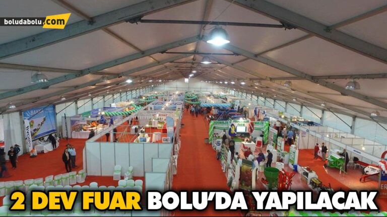 2 DEV FUAR BOLU’DA YAPILACAK