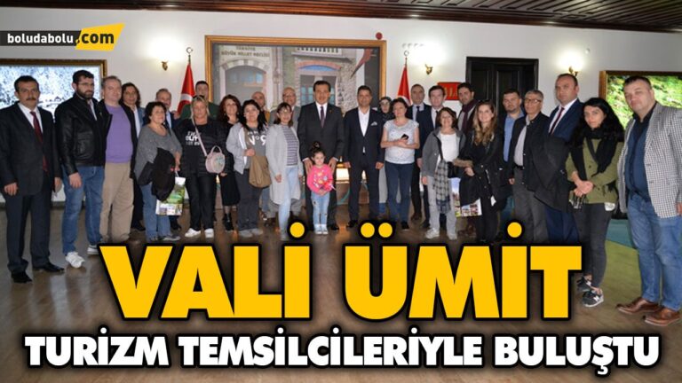 VALİ ÜMİT TURİZM TEMSİLCİLERİYLE BULUŞTU